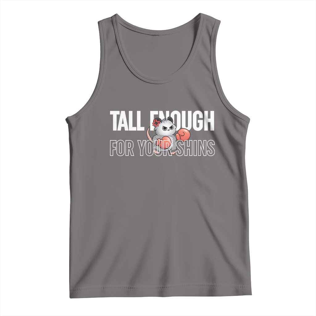 Tall Enough For Your Shins Tank Top Funny Possum Boxing Meme TS14 Deep Heather Print Your Wear