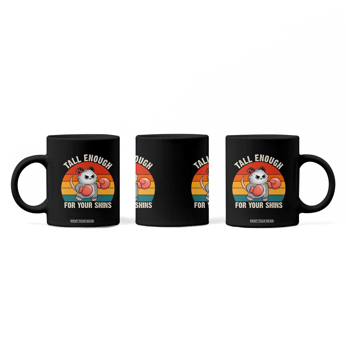 Tall Enough For Your Shins Coffee Mug Funny Possum Meme TS14 Print Your Wear