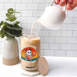 Tall Enough For Your Shins Glass Can Funny Possum Meme TS14 Print Your Wear