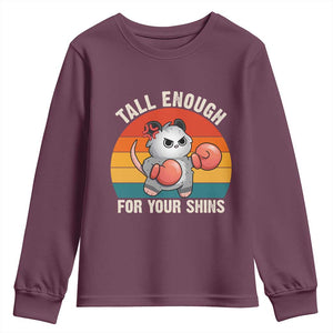 Tall Enough For Your Shins Youth Sweatshirt Funny Possum Meme TS14 Maroon Print Your Wear