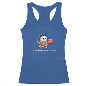 Tall Enough For Your Shins Racerback Tank Top Funny Possum Sarcastic Meme TS14 Royal Blue Print Your Wear