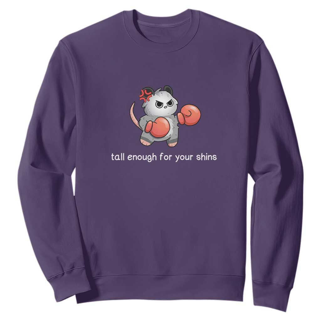 Tall Enough For Your Shins Sweatshirt Funny Possum Sarcastic Meme TS14 Purple Print Your Wear