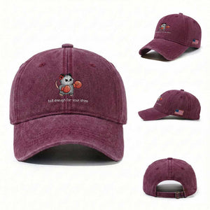 Tall Enough For Your Shins Washed Cotton Baseball Cap Funny Possum Sarcastic Meme TS14 Washed Cap Universal Fit Burgundy Print Your Wear