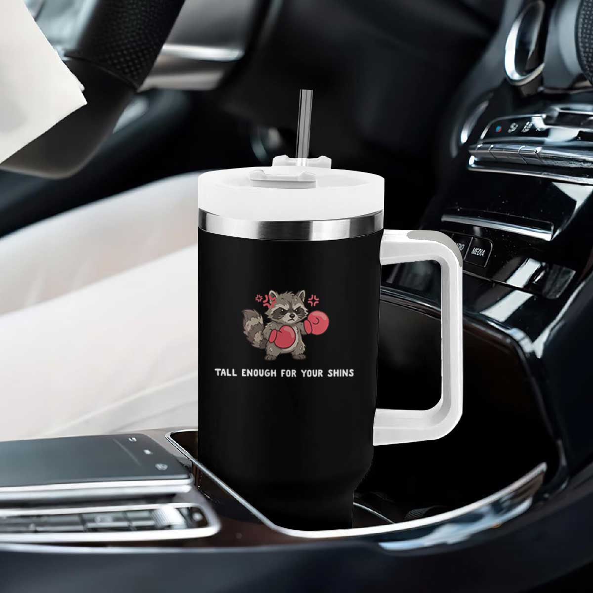 Tall Enough For Your Shins Tumbler With Handle Funny Raccoon Sarcastic Meme TS14 Print Your Wear