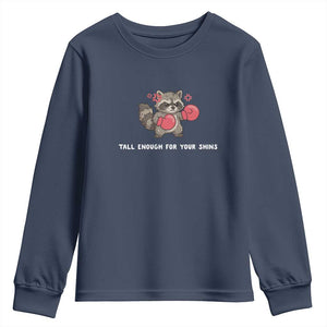 Tall Enough For Your Shins Youth Sweatshirt Funny Raccoon Sarcastic Meme TS14 Navy Print Your Wear