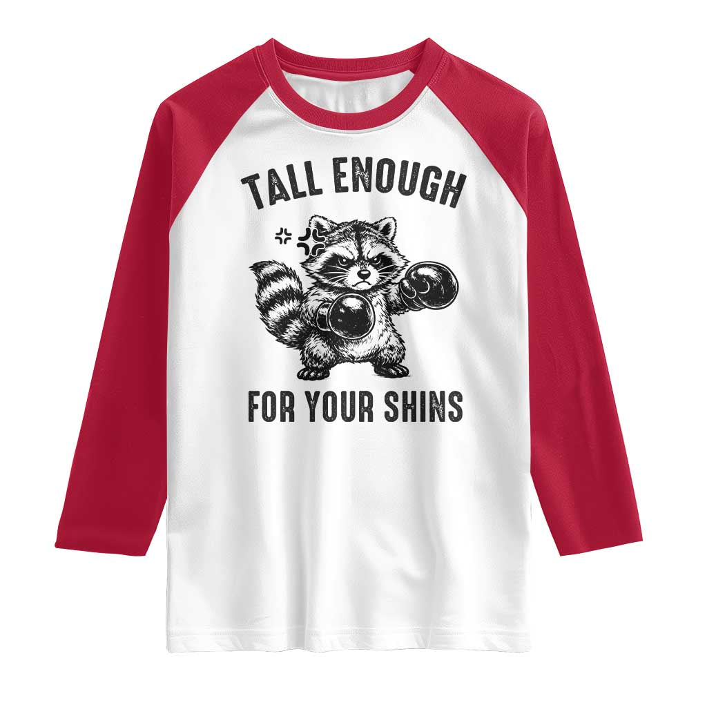 Tall Enough For Your Shins Raglan Shirt Funny Raccoon Boxing Meme TS14 White Red Print Your Wear