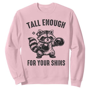 Tall Enough For Your Shins Sweatshirt Funny Raccoon Boxing Meme TS14 Light Pink Print Your Wear