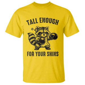 Tall Enough For Your Shins T Shirt Funny Raccoon Boxing Meme TS14 Daisy Print Your Wear