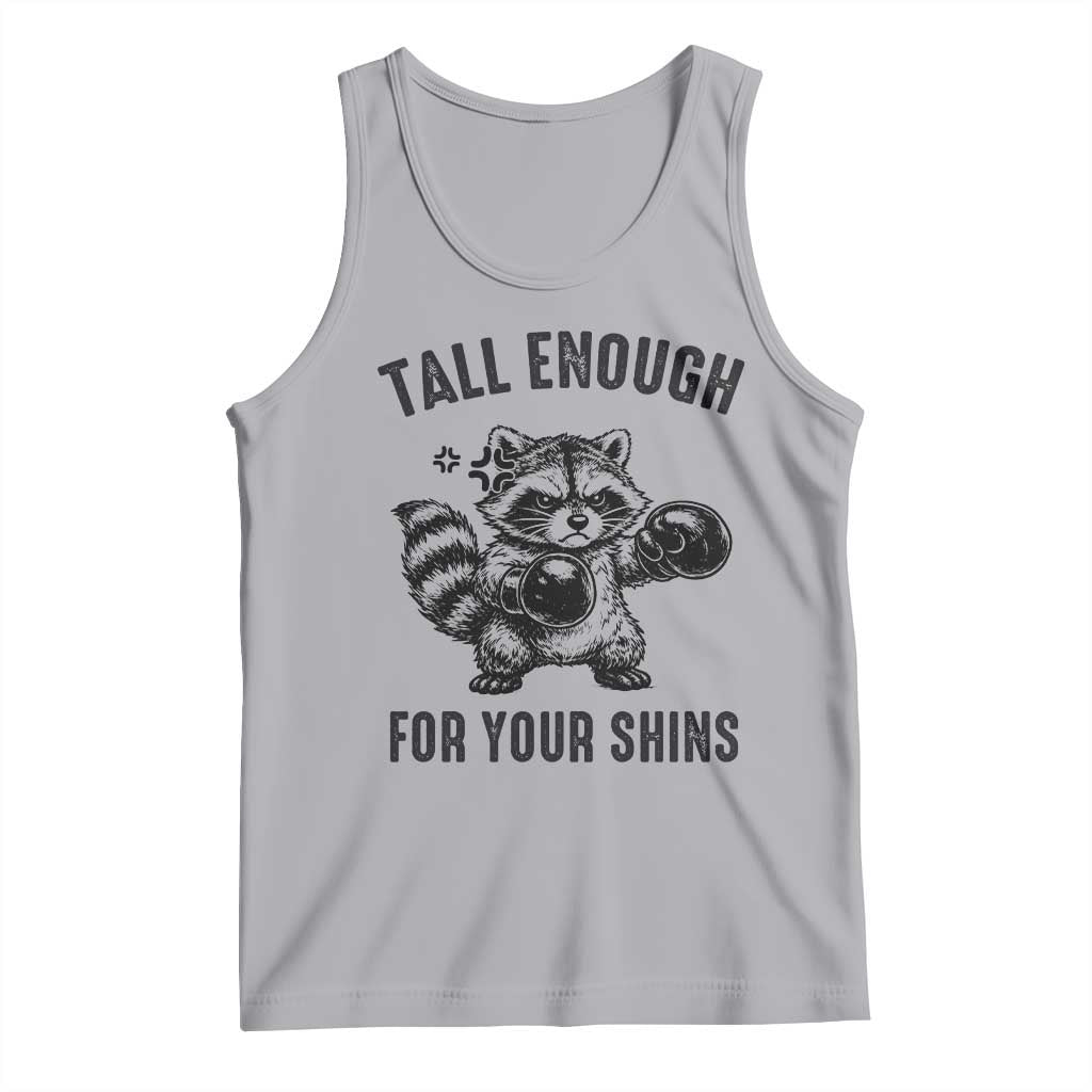 Tall Enough For Your Shins Tank Top Funny Raccoon Boxing Meme TS14 Athletic Heather Print Your Wear