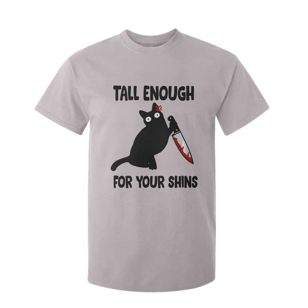 Tall Enough For Your Shins T Shirt For Kid Funny Cat Sarcastic Meme TS14 Ice Gray Print Your Wear