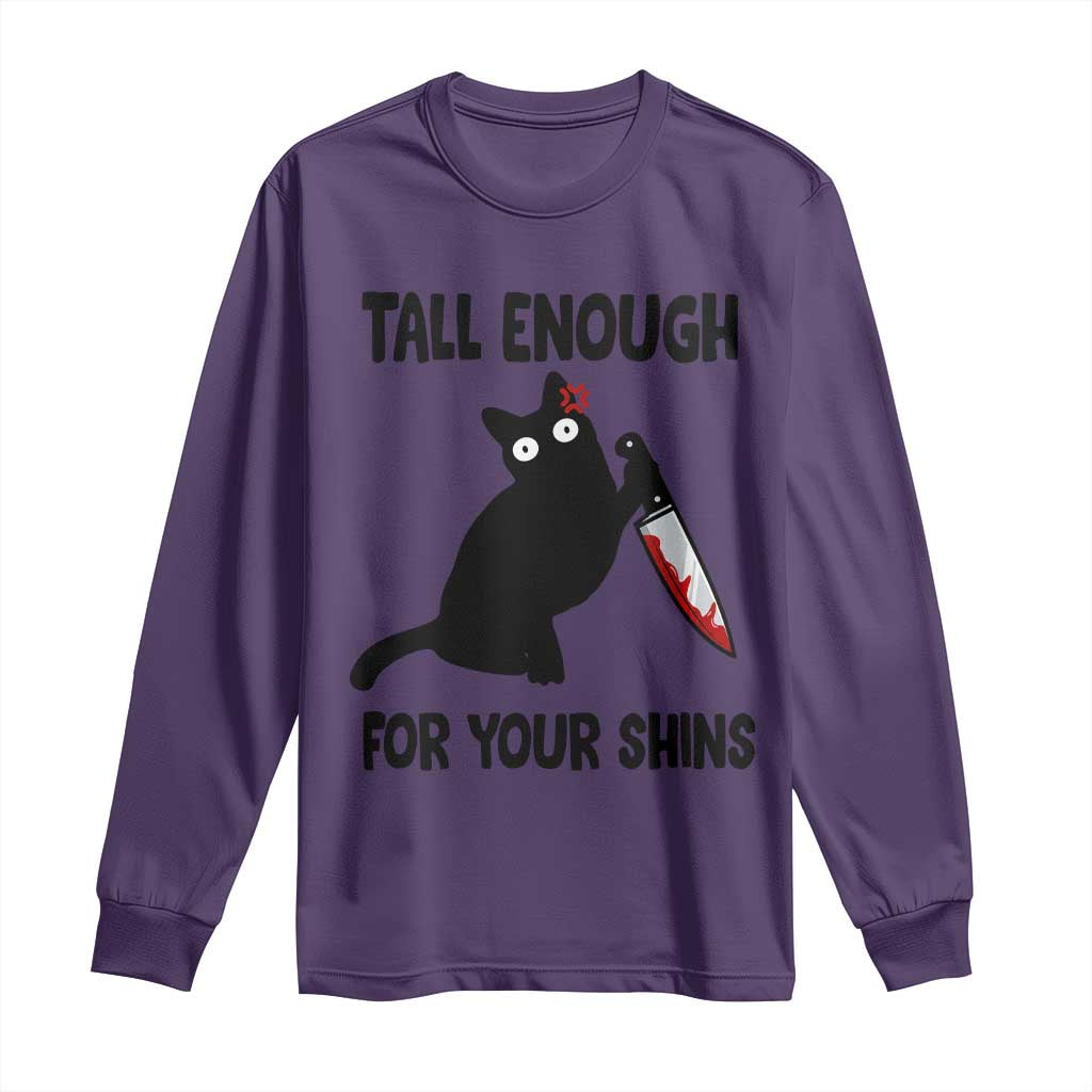 Tall Enough For Your Shins Long Sleeve Shirt Funny Cat Sarcastic Meme TS14 Purple Print Your Wear