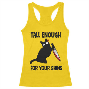 Tall Enough For Your Shins Racerback Tank Top Funny Cat Sarcastic Meme TS14 Daisy Print Your Wear
