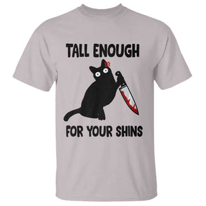 Tall Enough For Your Shins T Shirt Funny Cat Sarcastic Meme TS14 Ice Gray Print Your Wear