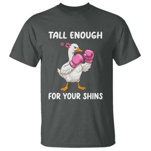 Tall Enough For Your Shins T Shirt Funny Goose Sarcastic Meme TS14 Dark Heather Print Your Wear