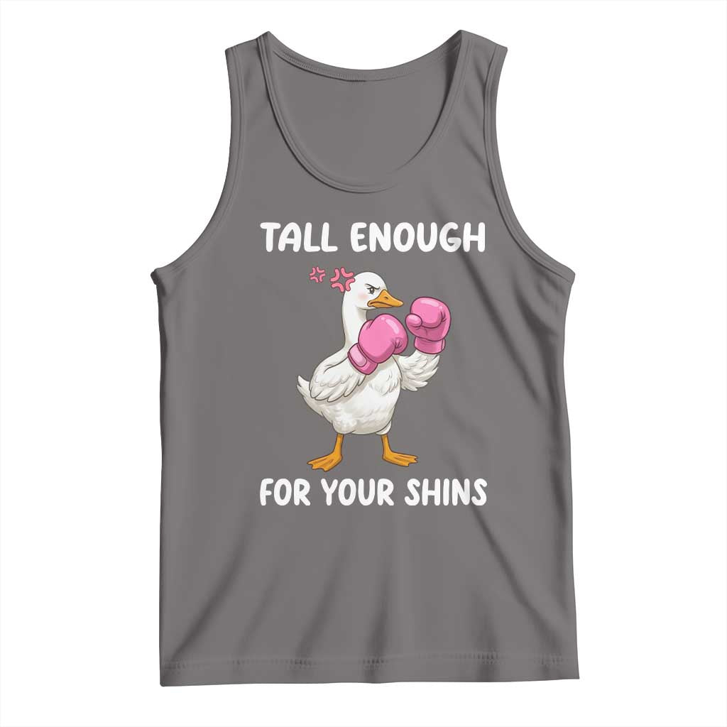 Tall Enough For Your Shins Tank Top Funny Goose Sarcastic Meme TS14 Deep Heather Print Your Wear