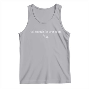 Tall Enough For Your Shins Tank Top Funny Sarcastic Quote TS14 Athletic Heather Print Your Wear