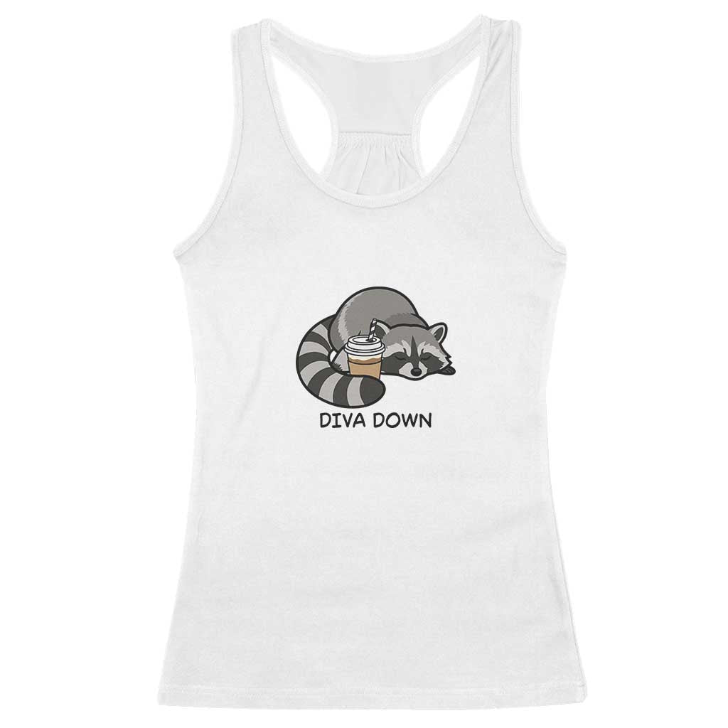 Diva Down Racerback Tank Top Funny Raccoon Relaxed TS14 White Print Your Wear