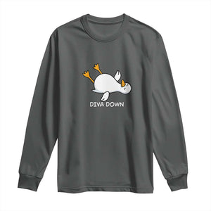 Diva Down Silly Goose Long Sleeve Shirt Funny Sarcastic Animal Meme TS14 Dark Heather Print Your Wear