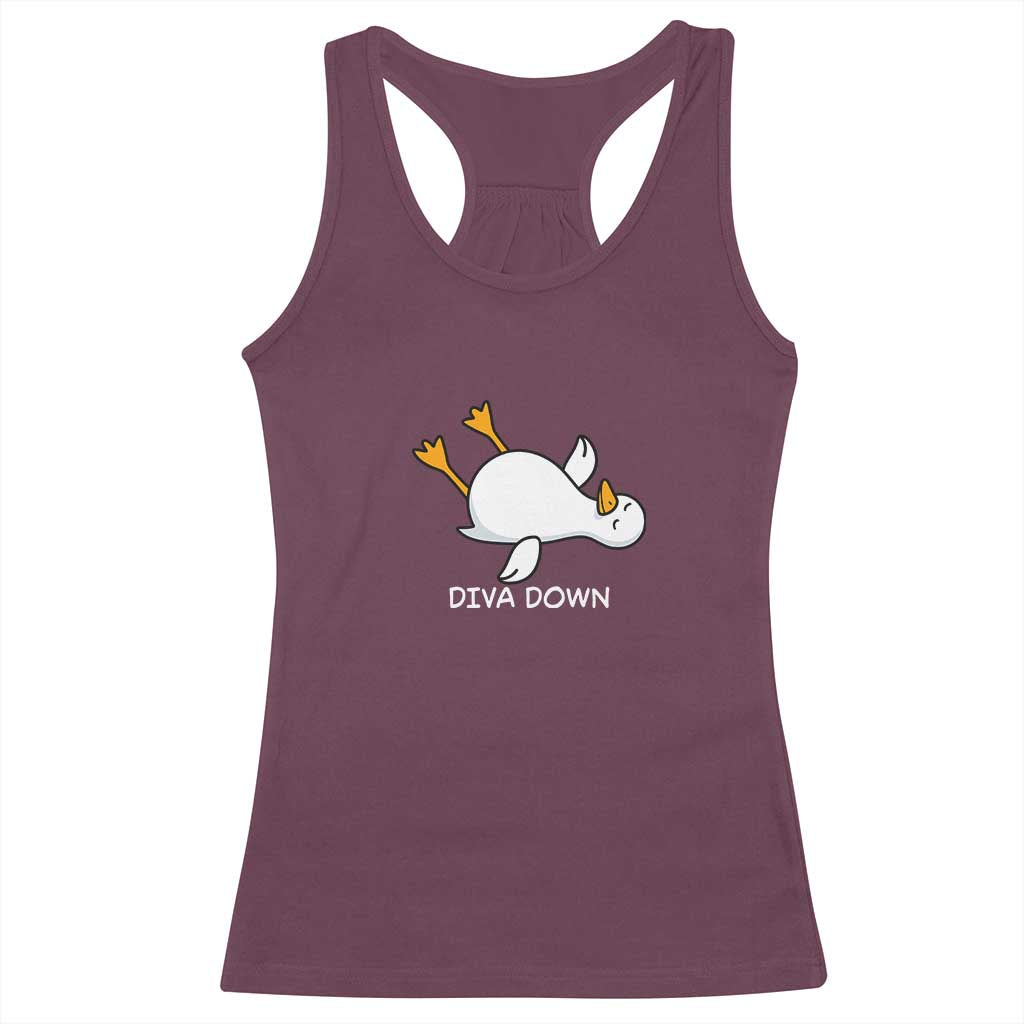 Diva Down Silly Goose Racerback Tank Top Funny Sarcastic Animal Meme TS14 Maroon Print Your Wear