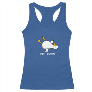 Diva Down Silly Goose Racerback Tank Top Funny Sarcastic Animal Meme TS14 Royal Blue Print Your Wear