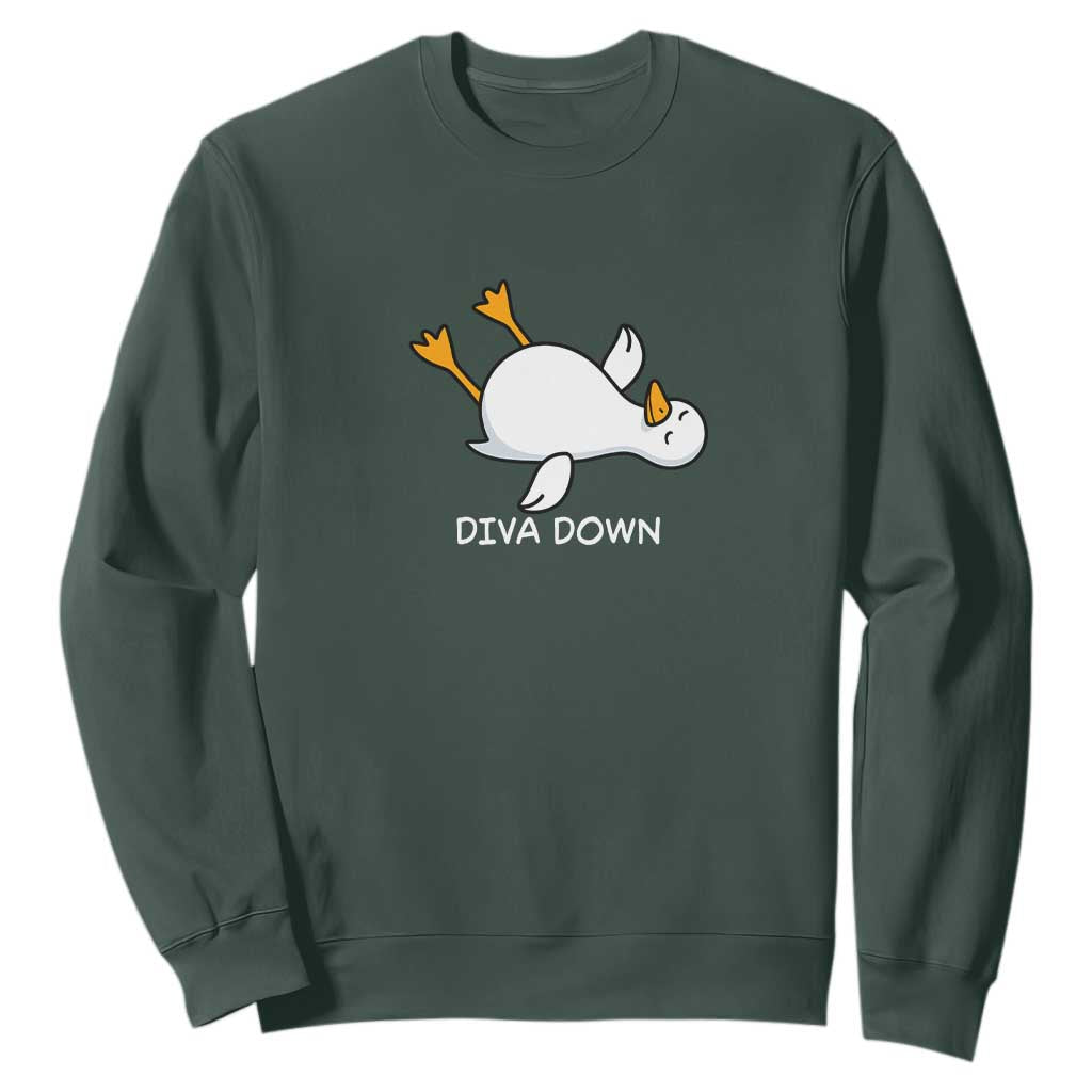 Diva Down Silly Goose Sweatshirt Funny Sarcastic Animal Meme TS14 Dark Forest Green Print Your Wear