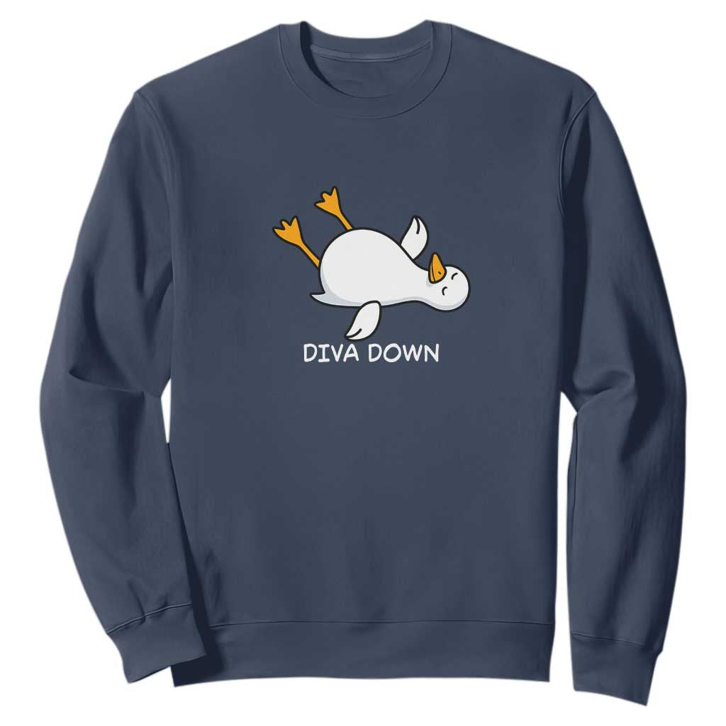 Diva Down Silly Goose Sweatshirt Funny Sarcastic Animal Meme TS14 Navy Print Your Wear