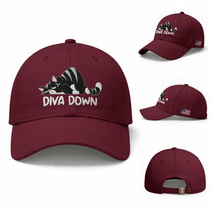 Diva Down Baseball Cap Funny Sarcastic Cat Meme TS14 Baseball Cap Universal Fit Maroon Print Your Wear