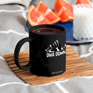 Diva Down Coffee Mug Funny Sarcastic Cat Meme TS14 Print Your Wear