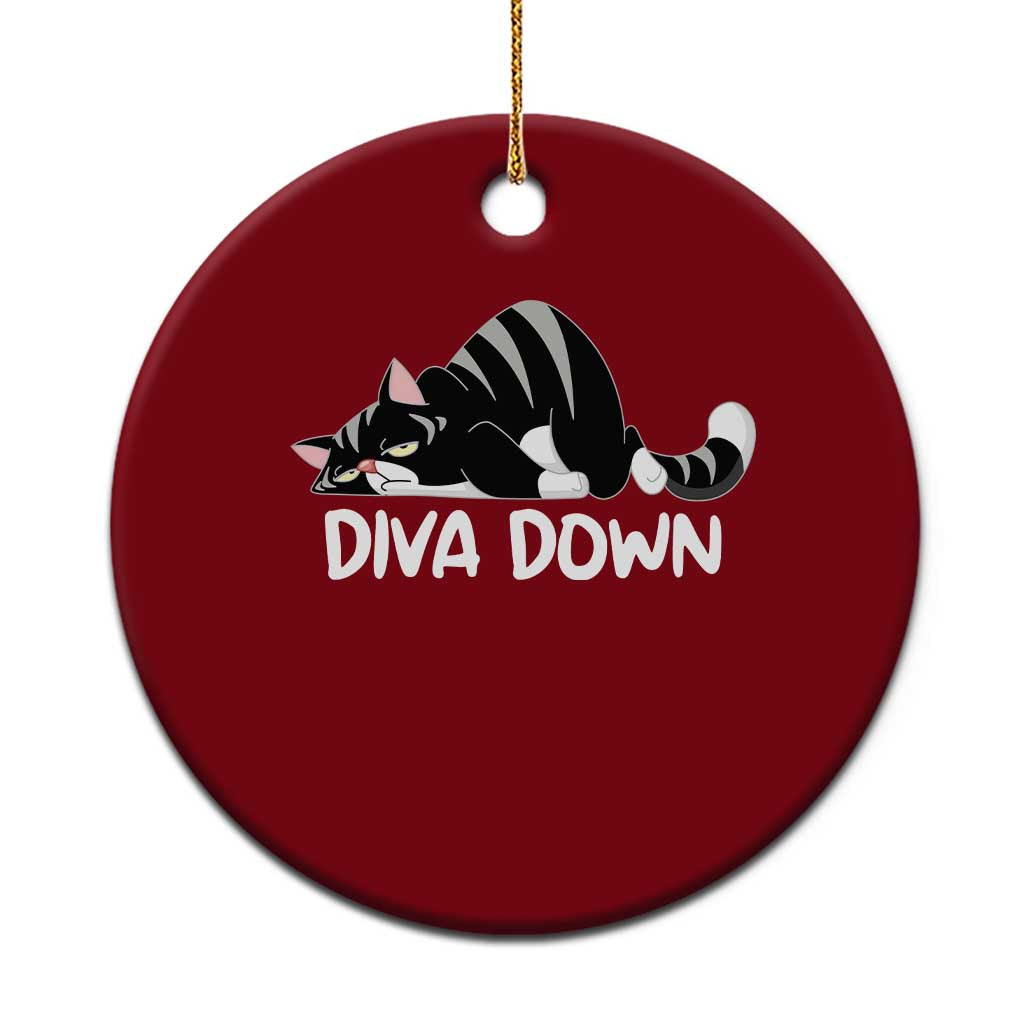 Diva Down Ceramic Ornament Funny Sarcastic Cat Meme TS14 1pc Red Print Your Wear