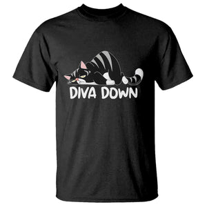 Diva Down T Shirt Funny Sarcastic Cat Meme TS14 Black Print Your Wear