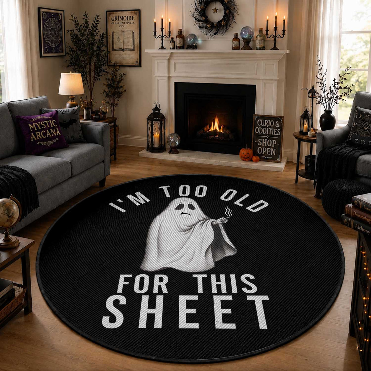 Funny Ghost Halloween Round Rug I Am Too Old For This Sheet