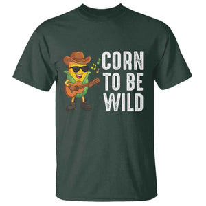 Corn To Be Wild T Shirt Funny Cowboy Cornboy TS14 Dark Forest Green Print Your Wear