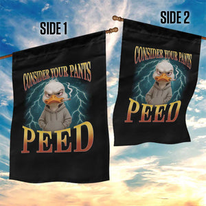 Funny Smoking Goose Meme Garden Flag Consider Your Pants Peed TS14 Print Your Wear