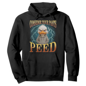Funny Smoking Goose Meme Hoodie Consider Your Pants Peed TS14 Black Print Your Wear