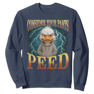 Funny Smoking Goose Meme Sweatshirt Consider Your Pants Peed TS14 Navy Print Your Wear