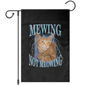 Mewing Not Meowing Garden Flag Funny Cat Meme TS14 Black Print Your Wear