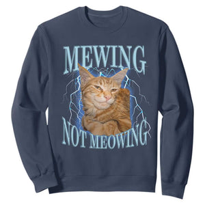 Mewing Not Meowing Sweatshirt Funny Cat Meme TS14 Navy Print Your Wear