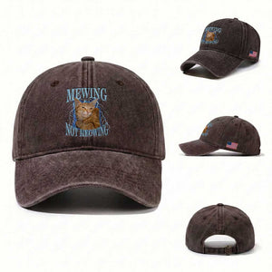 Mewing Not Meowing Washed Cotton Baseball Cap Funny Cat Meme TS14 Washed Cap Universal Fit Dark Brown Print Your Wear