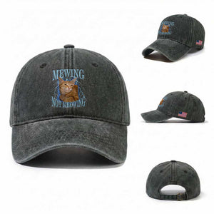Mewing Not Meowing Washed Cotton Baseball Cap Funny Cat Meme TS14 Washed Cap Universal Fit Dark Green Print Your Wear