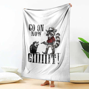 Funny Cowboy Raccoon Opossum Throw Blanket Go On Now Git TS14 Print Your Wear