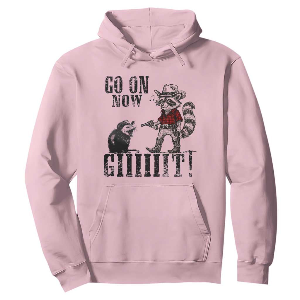 Funny Cowboy Raccoon Opossum Hoodie Go On Now Git TS14 Light Pink Print Your Wear