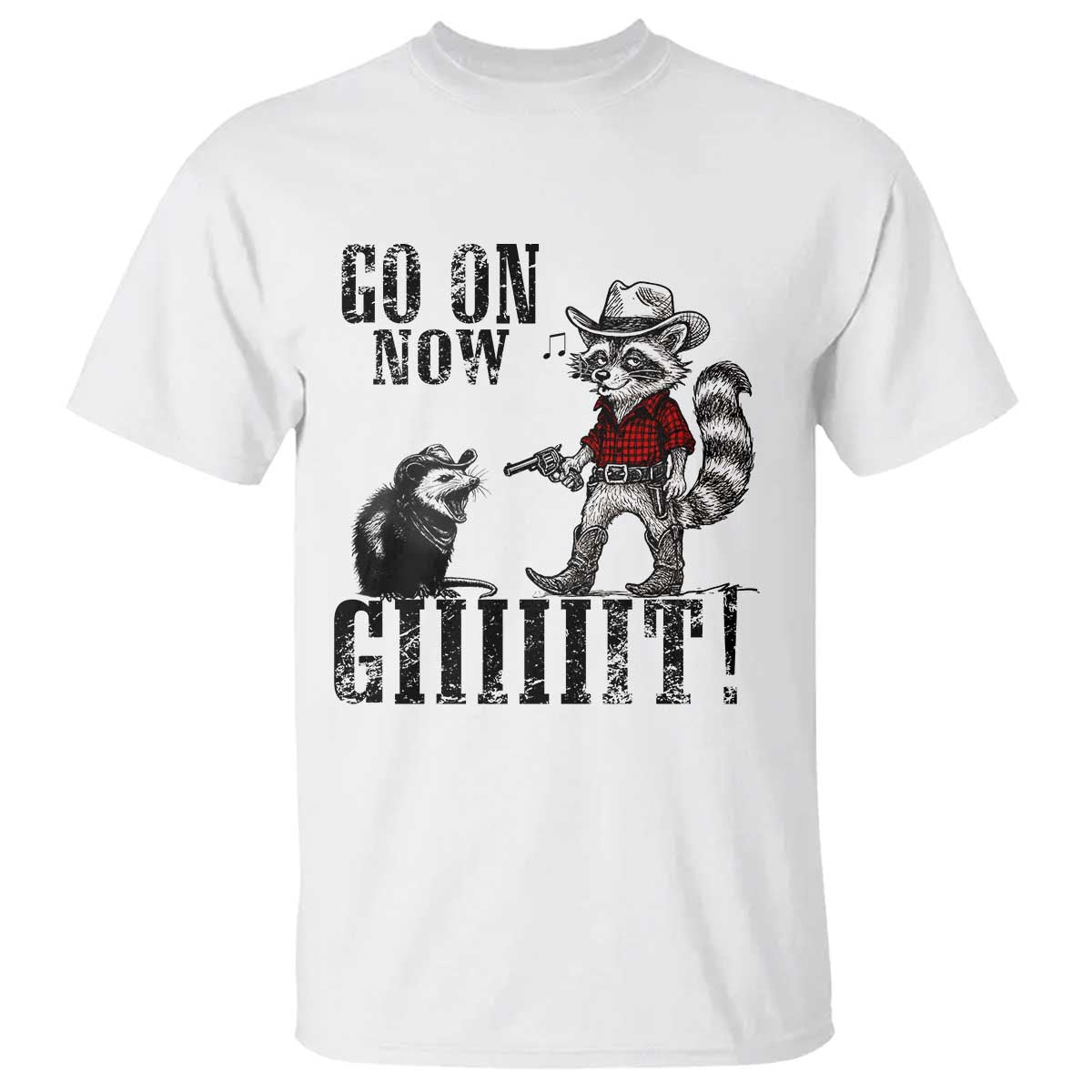 Funny Cowboy Raccoon Opossum T Shirt Go On Now Git TS14 White Print Your Wear
