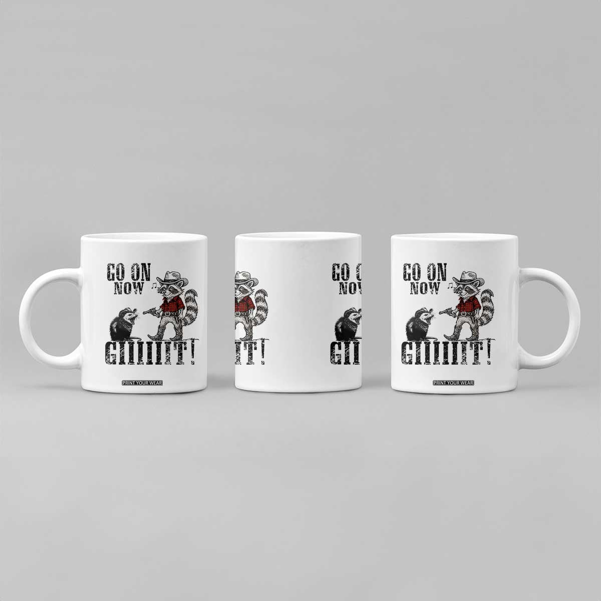 Funny Cowboy Raccoon Opossum Coffee Mug Go On Now Git TS14 Print Your Wear