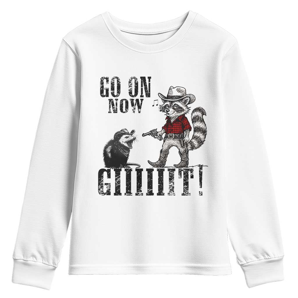 Funny Cowboy Raccoon Opossum Youth Sweatshirt Go On Now Git TS14 White Print Your Wear