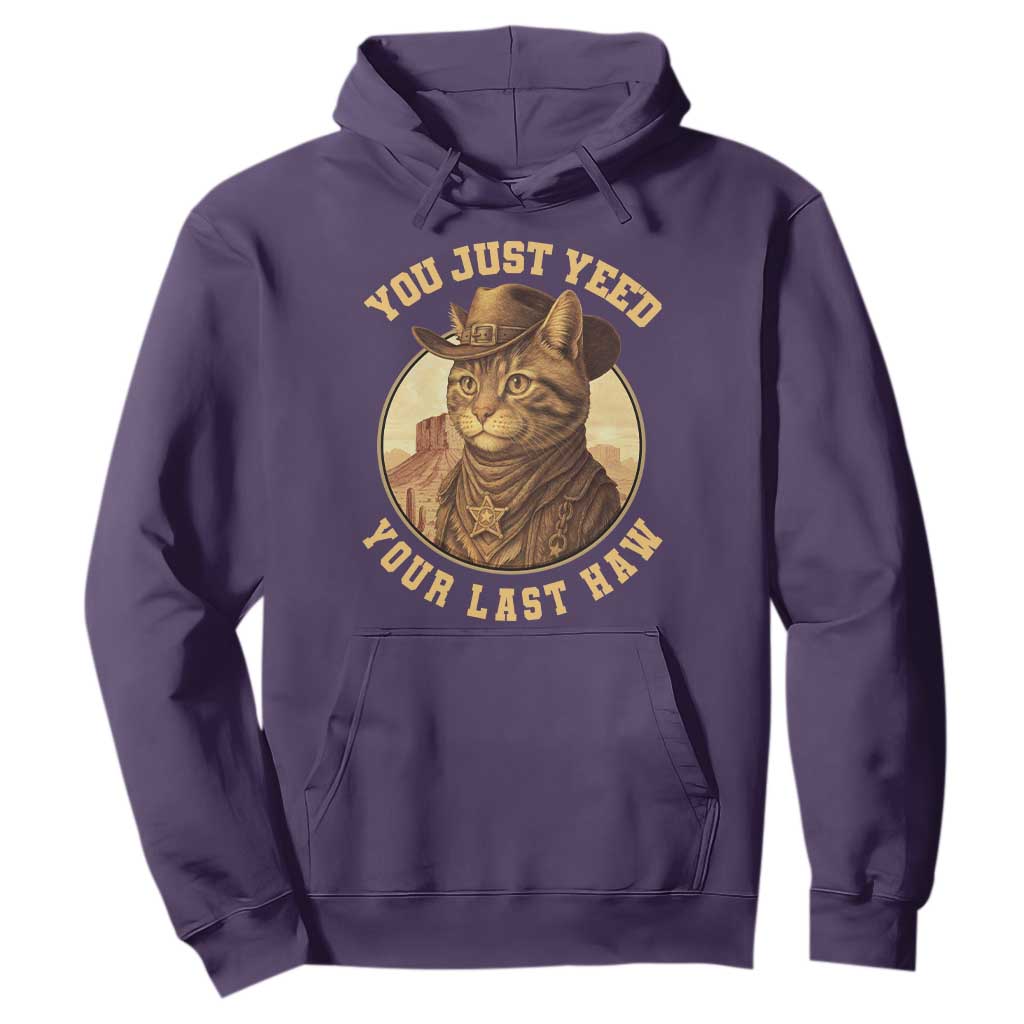 Cowboy Cat Hoodie You Just Yeehaw Your Last Haw TS14 Purple Print Your Wear