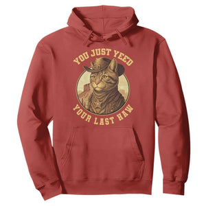 Cowboy Cat Hoodie You Just Yeehaw Your Last Haw TS14 Red Print Your Wear