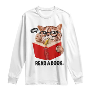 Funny Cat Reading Long Sleeve Shirt Book Lover TS14 White Print Your Wear