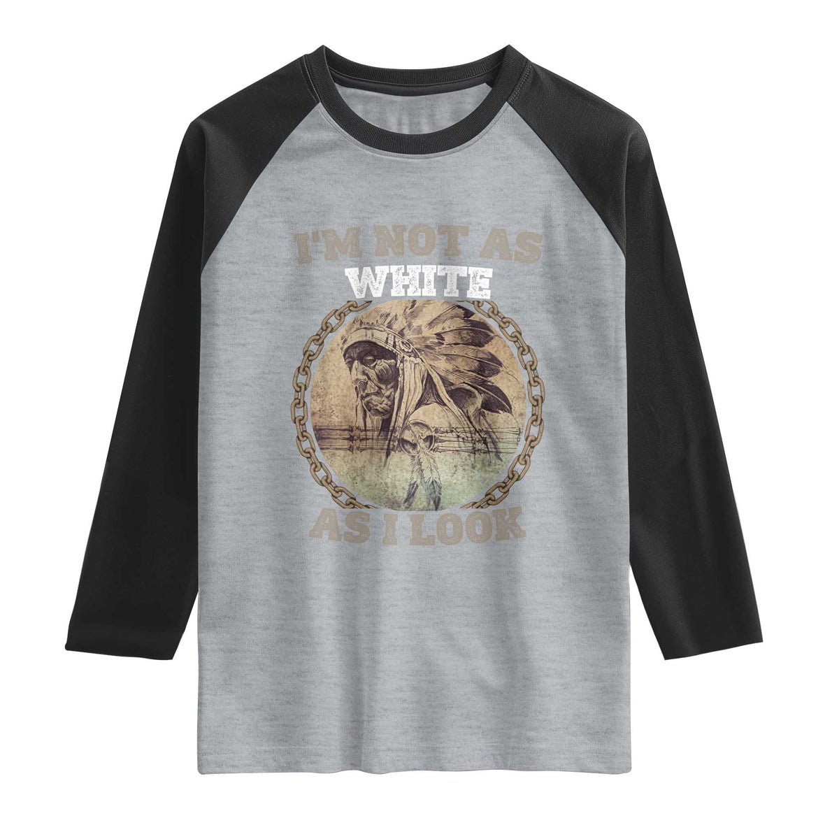 Native American Heritage Raglan Shirt I'm Not As White As I Look TS14 Heather Gray Black Print Your Wear