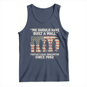We Should Have Built A Wall Fighting Illegal Immigration Tank Top Native American Indian Pride TS14 Navy Print Your Wear