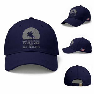 Never Underestimate An Old Man Native American Warrior Baseball Cap TS14 Baseball Cap Universal Fit Dark Blue Print Your Wear